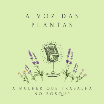 A Voz das Plantas